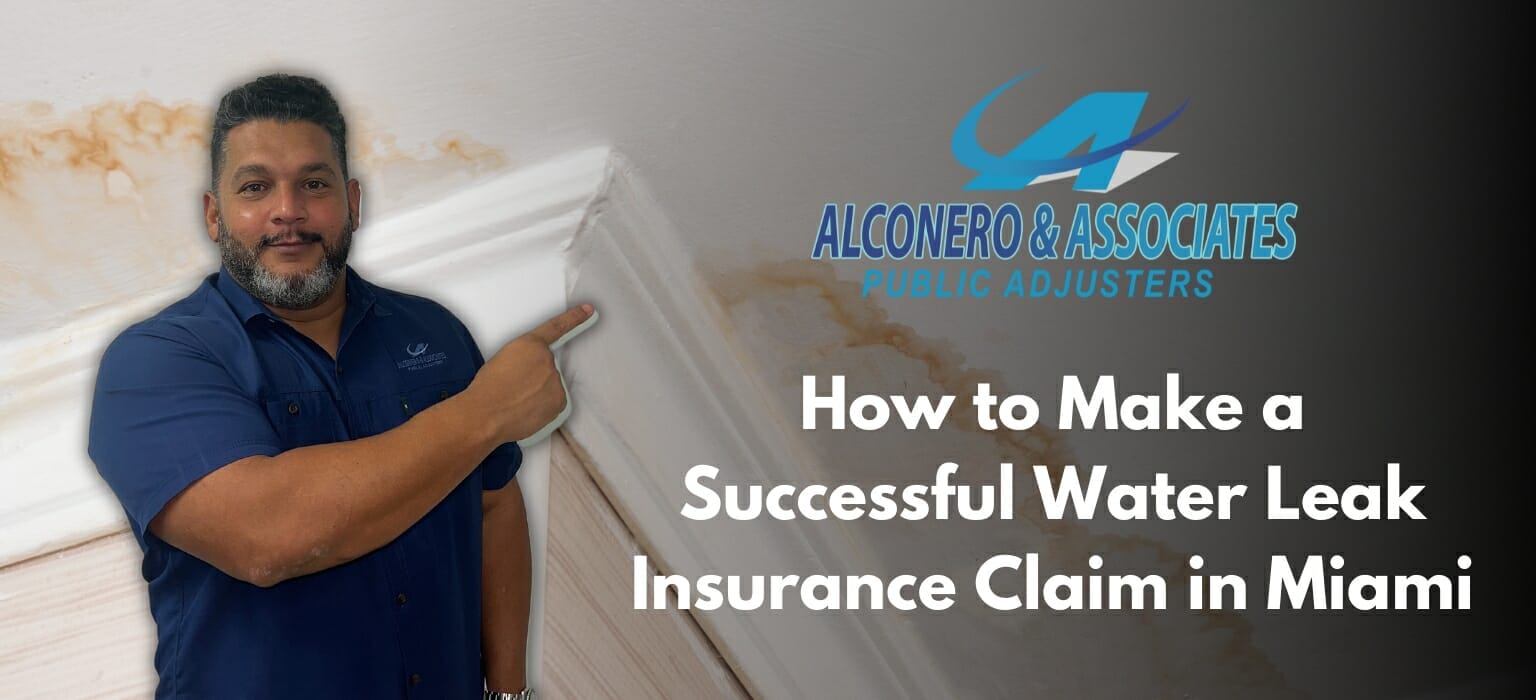 How to Make a Successful Water Leak Insurance Claim in Miami